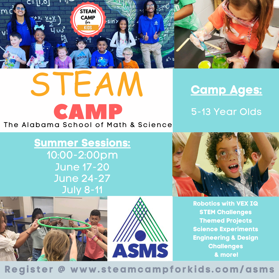 STEAM Camp for Kids Alabama School of Math and Science